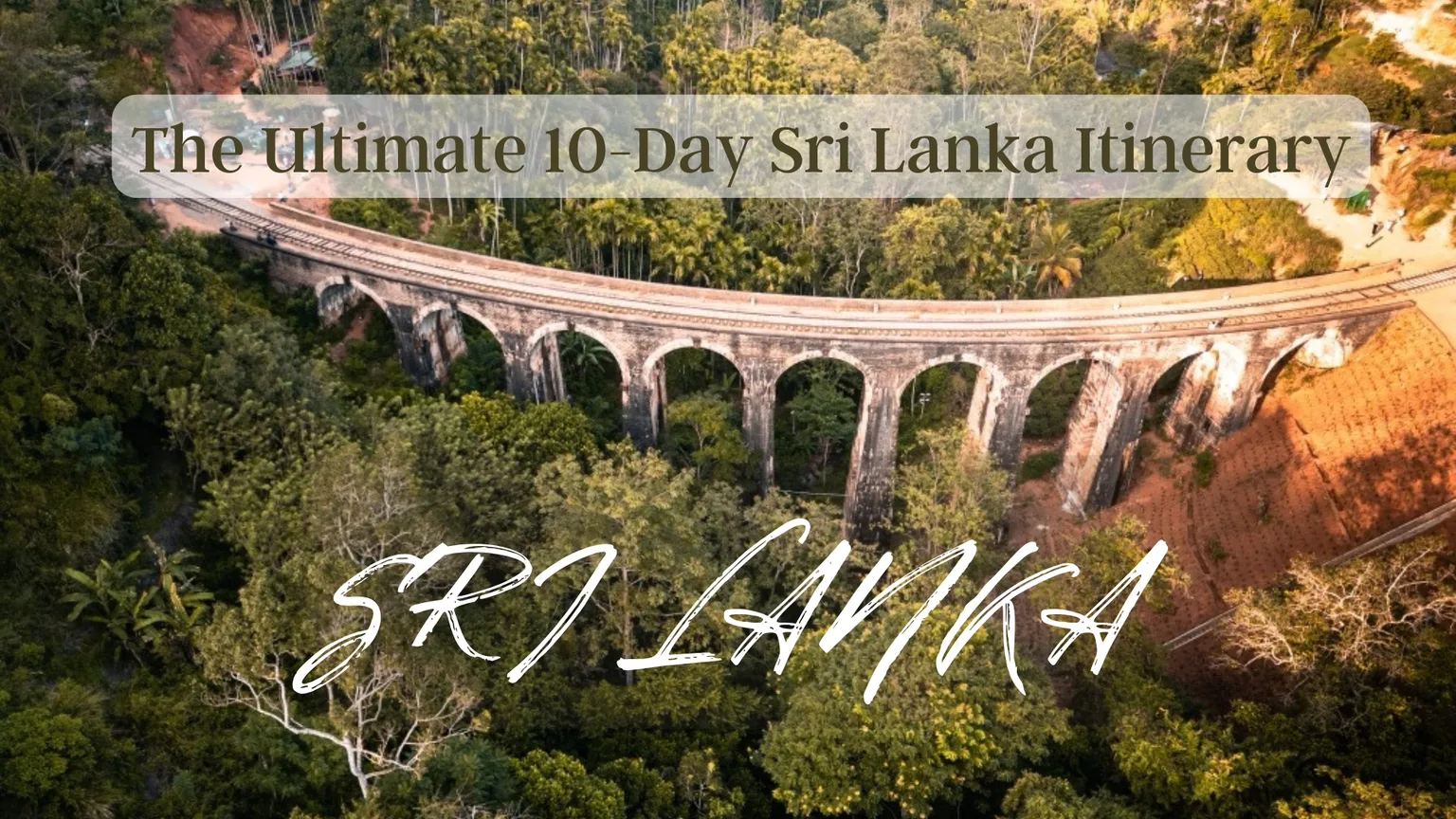 10-Day Sri Lanka itinerary