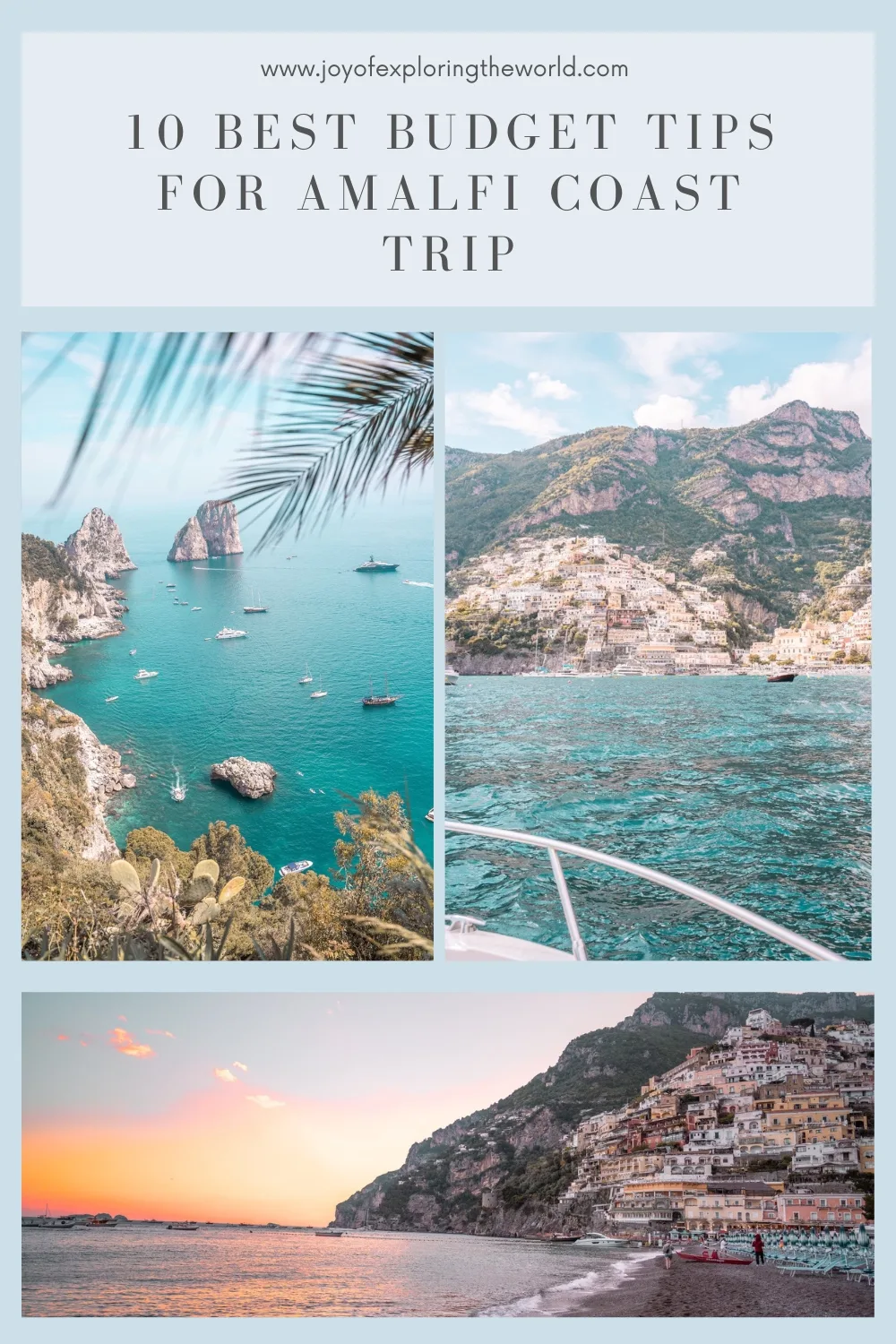 Amalfi on a budget tips - Collage of three Amalfi Coast scenes showing turquoise sea with boats, cliffside villages and a sunset beach view.