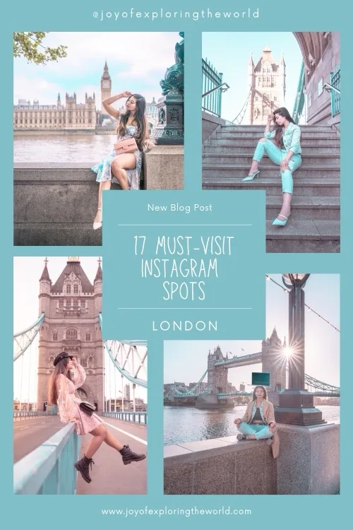 Collage of styled travel photos featuring models posing at iconic London sites including Tower Bridge and the Thames with text promoting "17 Must-Visit Instagram Spots."