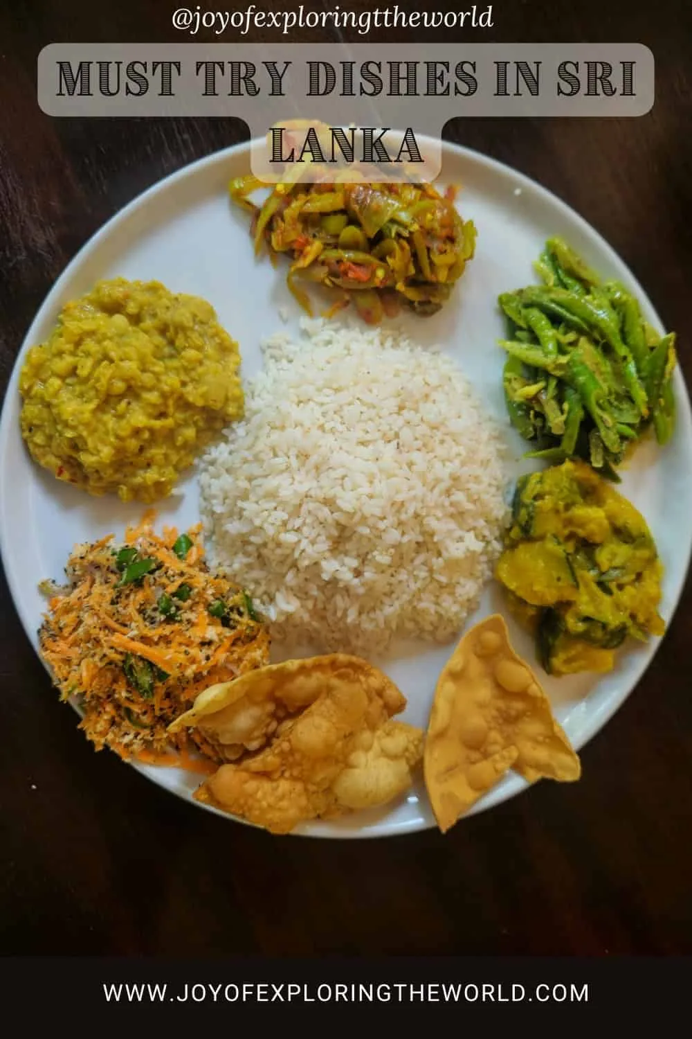 Must try dishes in Sri Lanka pinterest Pin 1 Sri Lankan rice and curry with dhal, chicken curry, and pol sambol