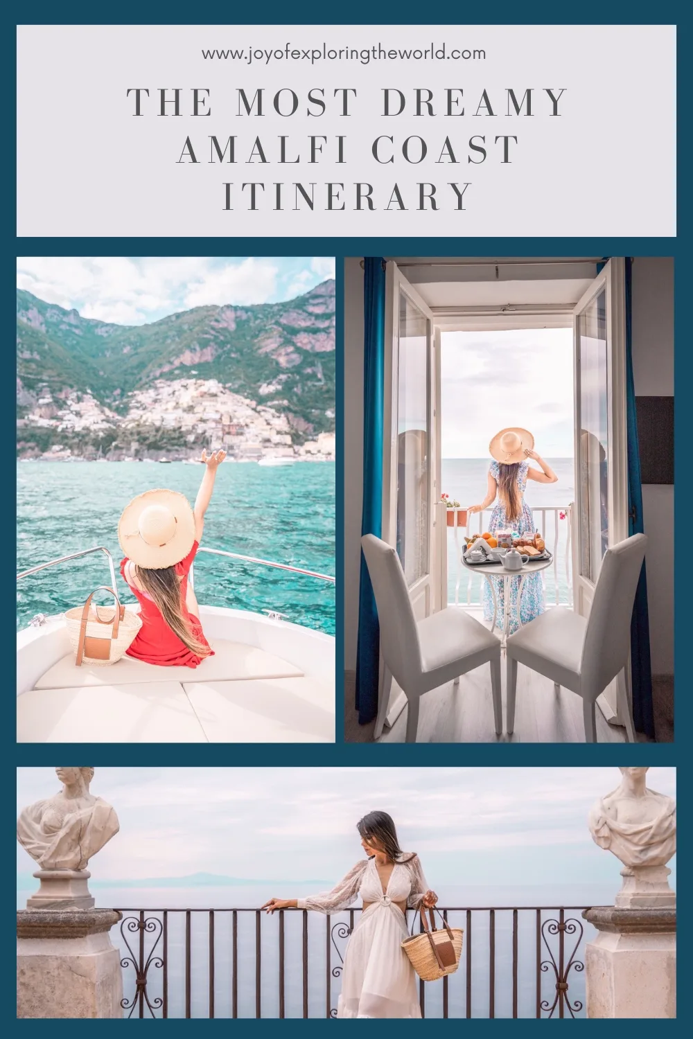 Collage showing a woman in a sunhat enjoying Amalfi Coast views from a boat, a hotel balcony breakfast, and a seaside terrace.