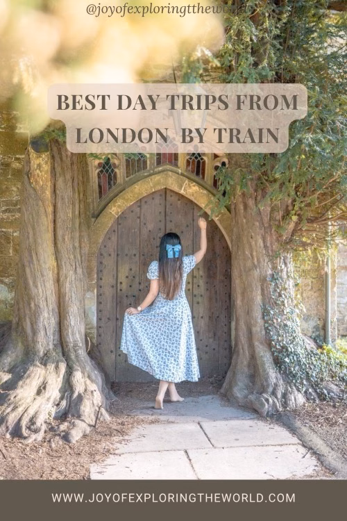 Woman in a blue dress stands at a wooden arched door framed by trees, with text about the best day trips from London by train